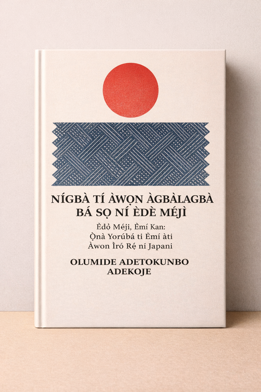Ìtàgé ìwé Nígbà tí Àwọn Baba-Nlá Sọ̀rọ̀ Ní Ahọ́n Méjì